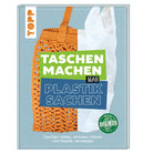 Buch "Taschen machen statt Plastiksachen"