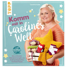 Buch "Komm mit in Carolines Welt"