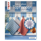 Buch "Dekorative Topflappen häkeln"