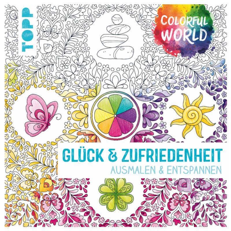 Buch "Colorful World - Glück & Zufriedenheit"