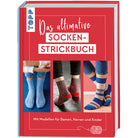Das ultimative Sockenstrickbuch