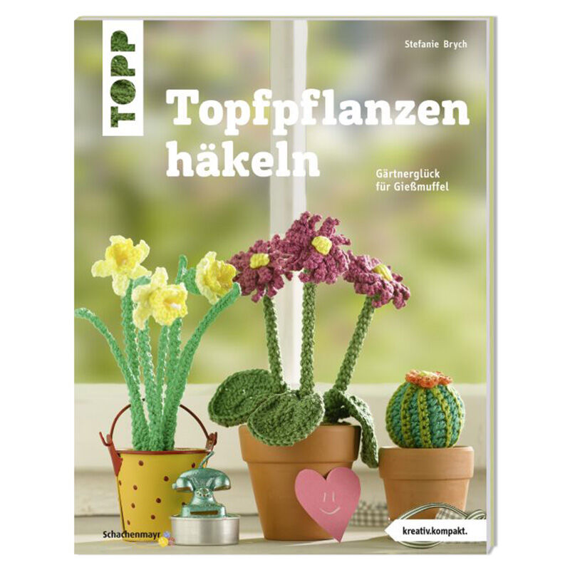 Buch "Topfpflanzen hkeln" - TOPP-Verlag | Fischer Wolle