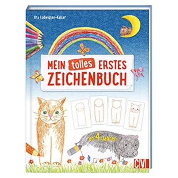 Mein tolles erstes Zeichenbuch