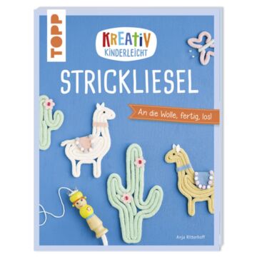 Buch "Kreativ kinderleicht Strickliesel"
