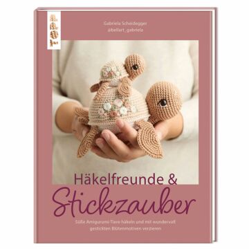 Buch "Häkelfreunde & Stickzauber"