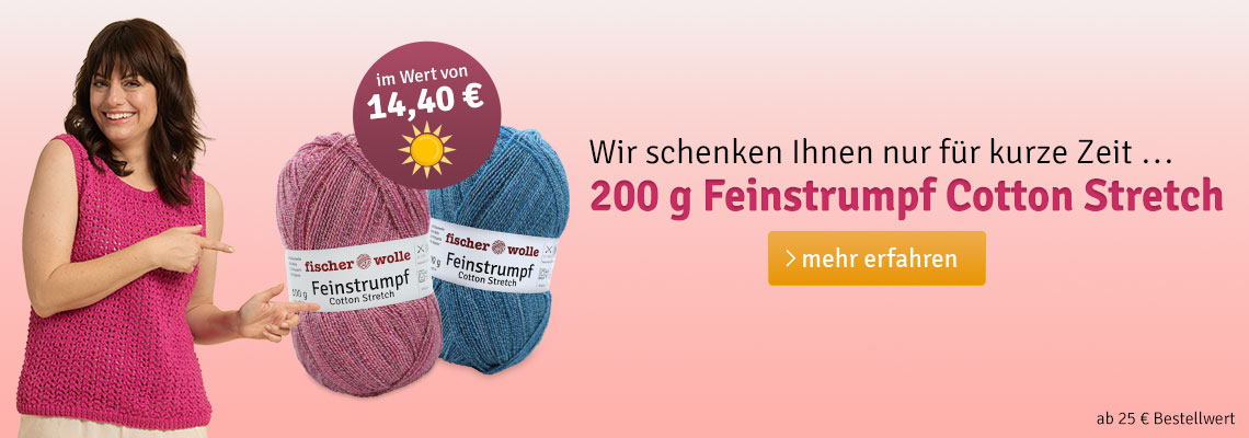 Aktion: 200g Feinstrumpf Cotton Stretch gratis