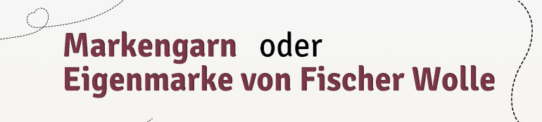 Fischer-Wolle